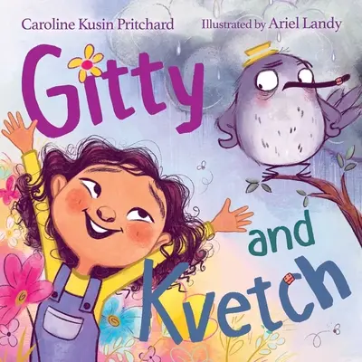 Gitty és Kvetch - Gitty and Kvetch