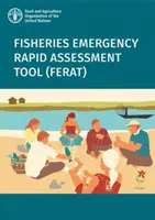 Halászati vészhelyzet gyorsértékelési eszköze (FERAT) - Fisheries Emergency Rapid Assessment Tool (FERAT)