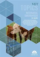 Állatorvosi témák - Újszülöttkori hasmenés borjaknál - Vet Topics - Neonatal Diarrhoea in Calves