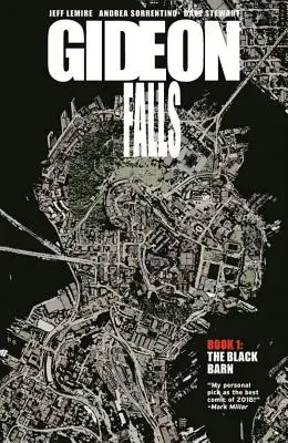 Gideon Falls 1. kötet: The Black Barn (A fekete pajta) - Gideon Falls Volume 1: The Black Barn