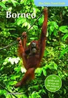 Kék égbolt kalauz Borneóba - Blue Skies Guide to Borneo