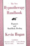 Az új hipnoterápiás kézikönyv - The New Hypnotherapy Handbook