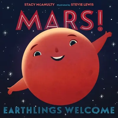 Mars! Üdvözöljük a földlakókat - Mars! Earthlings Welcome