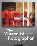 A minimalista fotós - The Minimalist Photographer