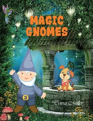 Mágikus gnómok - Magic Gnomes