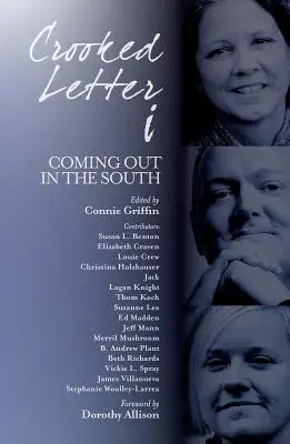 Görbe betű I: Coming Out délen - Crooked Letter I: Coming Out in the South