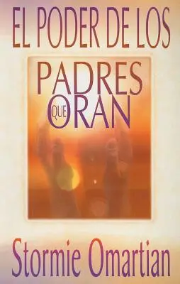 El Poder de los Padres Que Oran (Az atyák hatalma Que Oran) - El Poder de los Padres Que Oran