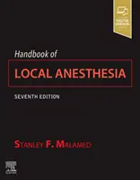 A helyi érzéstelenítés kézikönyve - Handbook of Local Anesthesia