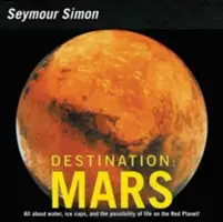 Úti cél: Mars: Felülvizsgált kiadás - Destination: Mars: Revised Edition