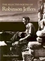 Robinson Jeffers válogatott költészete - The Selected Poetry of Robinson Jeffers