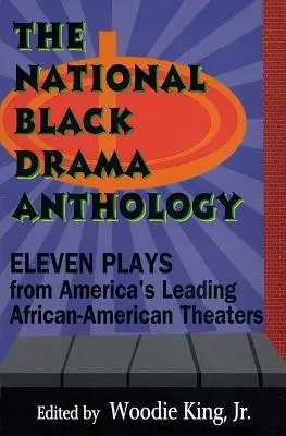 The National Black Drama Anthology: Tizenegy színdarab Amerika vezető afroamerikai színházaiból - The National Black Drama Anthology: Eleven Plays from America's Leading African-American Theaters