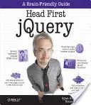 Head First Jquery: Jquery: A Brain-Friendly Guide - Head First Jquery: A Brain-Friendly Guide