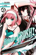 Hinowa Ga Crush!, 1. kötet - Hinowa Ga Crush!, Vol. 1