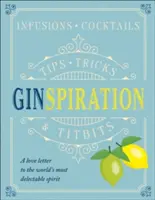 Ginspiration - Infúziók, koktélok - Ginspiration - Infusions, Cocktails