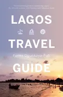 Lagos útikalauz - Lagos Travel Guide