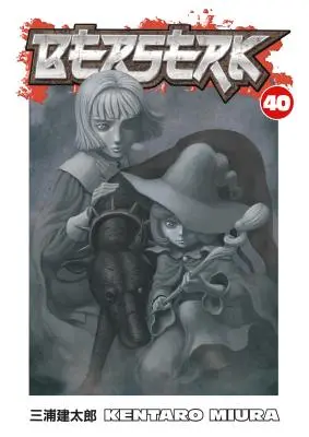 Berserk 40. kötet - Berserk Volume 40