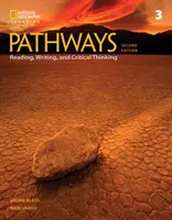 Útvonalak: Olvasás, írás és kritikai gondolkodás 3 - Pathways: Reading, Writing, and Critical Thinking 3