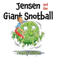 Jensen és az óriás takonylabda - Jensen and the Giant Snotball