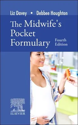 A szülésznő zsebkönyve - Midwife's Pocket Formulary