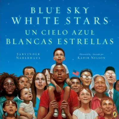 Blue Sky White Stars Kétnyelvű kiadás - Blue Sky White Stars Bilingual Edition