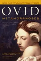 Metamorfózisok: Új fordítás - Metamorphoses: A New Translation