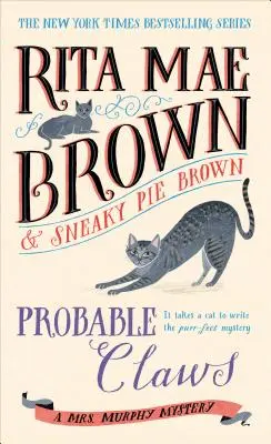 Valószínű karom: A Mrs. Murphy Mystery - Probable Claws: A Mrs. Murphy Mystery