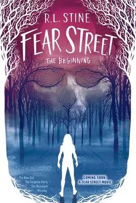 Félelem utca a kezdet: Az új lány; A meglepetésparti; Az éjszakázás; Eltűntek - Fear Street the Beginning: The New Girl; The Surprise Party; The Overnight; Missing