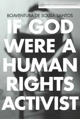 Ha Isten emberi jogi aktivista lenne - If God Were a Human Rights Activist