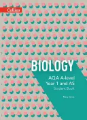 Collins Aqa A-Level Science - Aqa A-Level Biology Year 1 and as Student Book (Aqa A-Level Biológia 1. évfolyam és a tanulói könyv) - Collins Aqa A-Level Science - Aqa A-Level Biology Year 1 and as Student Book