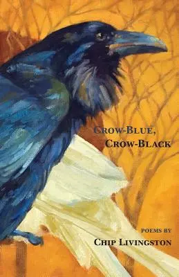 Varjúkék, varjúfekete - Crow-Blue, Crow-Black