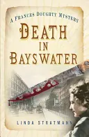 Haláleset Bayswaterben, 6 - Death in Bayswater, 6