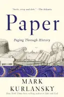 Papír: Paging Through History - Paper: Paging Through History