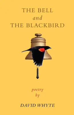 A harang és a feketerigó - The Bell and the Blackbird