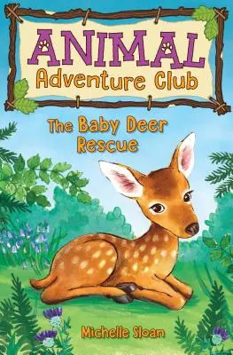 A szarvasbaba megmentése - The Baby Deer Rescue