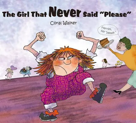 Girl That Never Sayed „please” - Girl That Never Said 