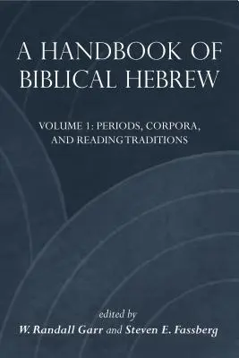 A bibliai héber kézikönyv - A Handbook of Biblical Hebrew