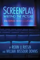 Forgatókönyv: Writing the Picture - Screenplay: Writing the Picture