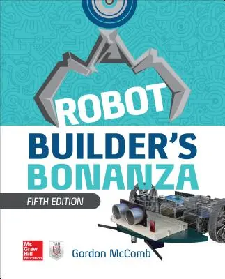 A robotépítő banzáj, 5. kiadás - Robot Builder's Bonanza, 5th Edition