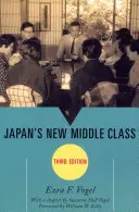 Japán új középosztálya, harmadik kiadás - Japan's New Middle Class, Third Edition