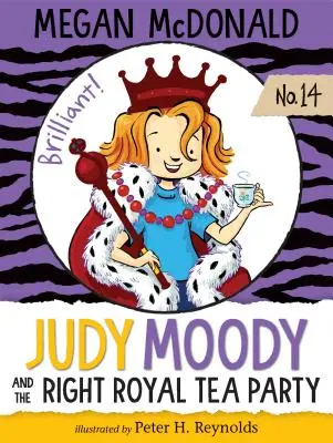 Judy Moody és a jobb királyi teadélután - Judy Moody and the Right Royal Tea Party