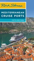 Rick Steves Földközi-tengeri hajókiránduló kikötők - Rick Steves Mediterranean Cruise Ports