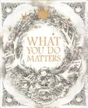 Amit teszel, az számít: Boxed Set: Mit kezdesz egy ötlettel?, Mit kezdesz egy problémával?, Mit kezdesz egy lehetőséggel? - What You Do Matters: Boxed Set: What Do You Do with an Idea?, What Do You Do with a Problem?, What Do You Do with a Chance?