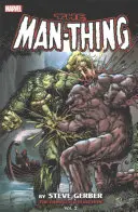 Man-Thing: The Complete Collection, 2. kötet - Man-Thing: The Complete Collection, Volume 2