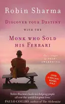 Fedezd fel a végzeted A szerzetes, aki eladta a Ferrariját - Az önmegvalósítás 7 szakasza - Discover Your Destiny with The Monk Who Sold His Ferrari - The 7 Stages of Self-Awakening