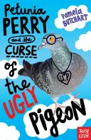 Petunia Perry és a csúnya galamb átka - Petunia Perry and the Curse of the Ugly Pigeon