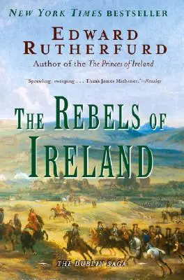 Az írországi lázadók: A dublini saga - The Rebels of Ireland: The Dublin Saga