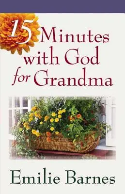 15 perc Istennel a nagymamának - 15 Minutes with God for Grandma