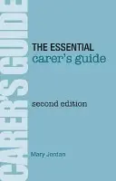 Alapvető gondozói útmutató - Essential Carer's Guide