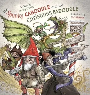 A Spunky Caboodle és a karácsonyi fadoodle - The Spunky Caboodle and the Christmas Fadoodle