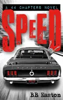 Speed - a Szex/Life bestseller szerzőjétől: 44 fejezet 4 férfiról - Speed - by the bestselling author of Sex/Life: 44 chapters about 4 men